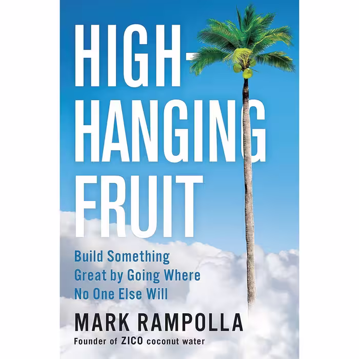 کتاب زبان اصلی HighHanging Fruit اثر Mark Rampolla انتشارات Portfolio