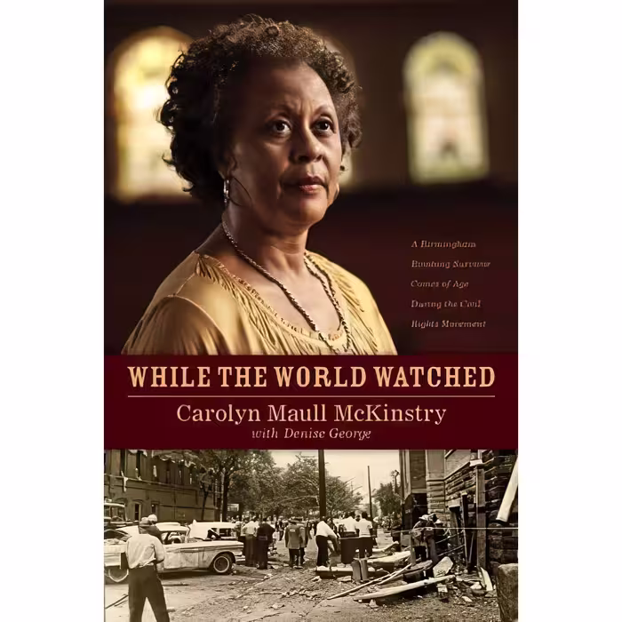 کتاب زبان اصلی While the World Watched اثر Carolyn McKinstryDenise George