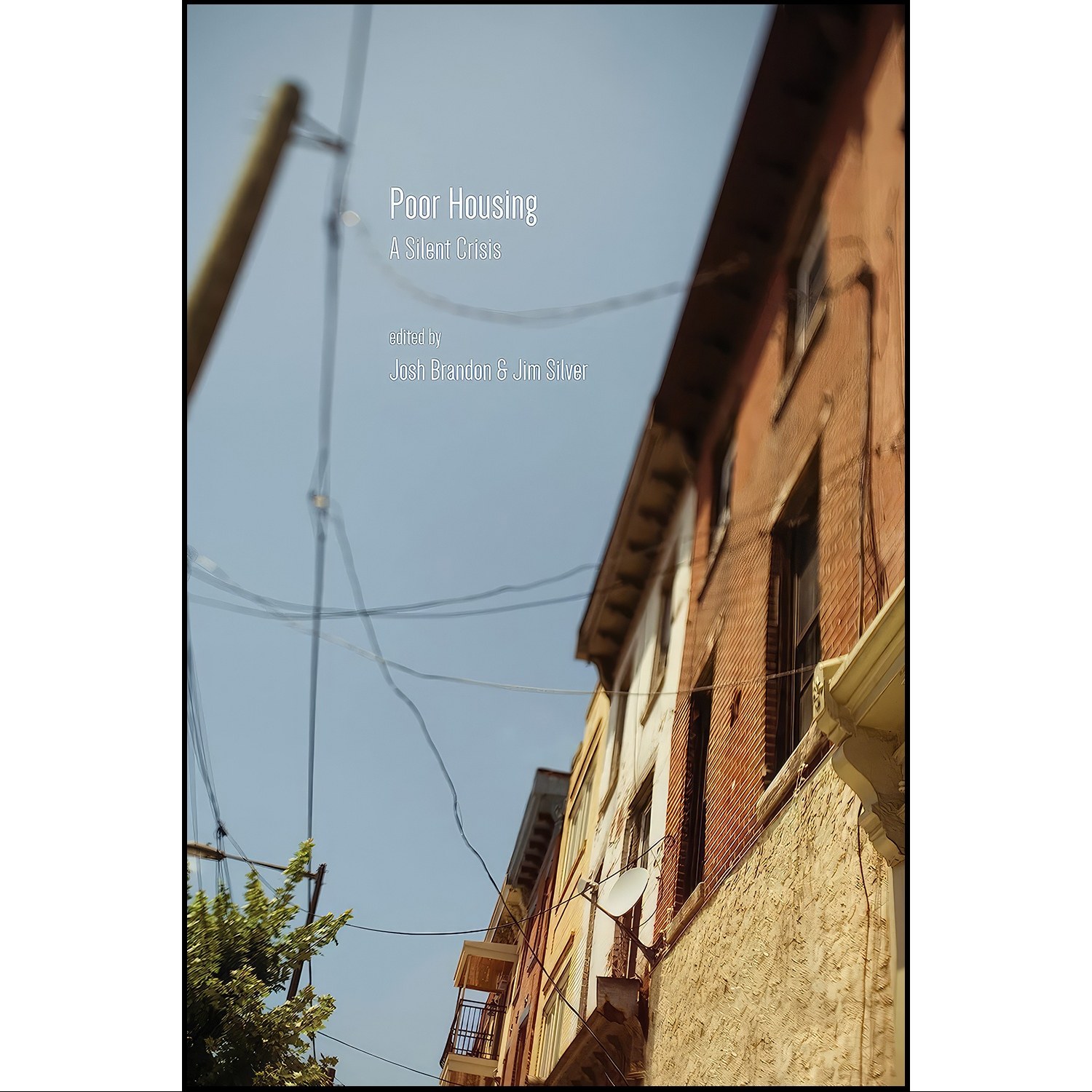 کتاب زبان اصلی Poor Housing اثر Josh Brandon and Jim Silver