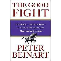 کتاب زبان اصلی The Good Fight اثر Peter Beinart انتشارات Harper