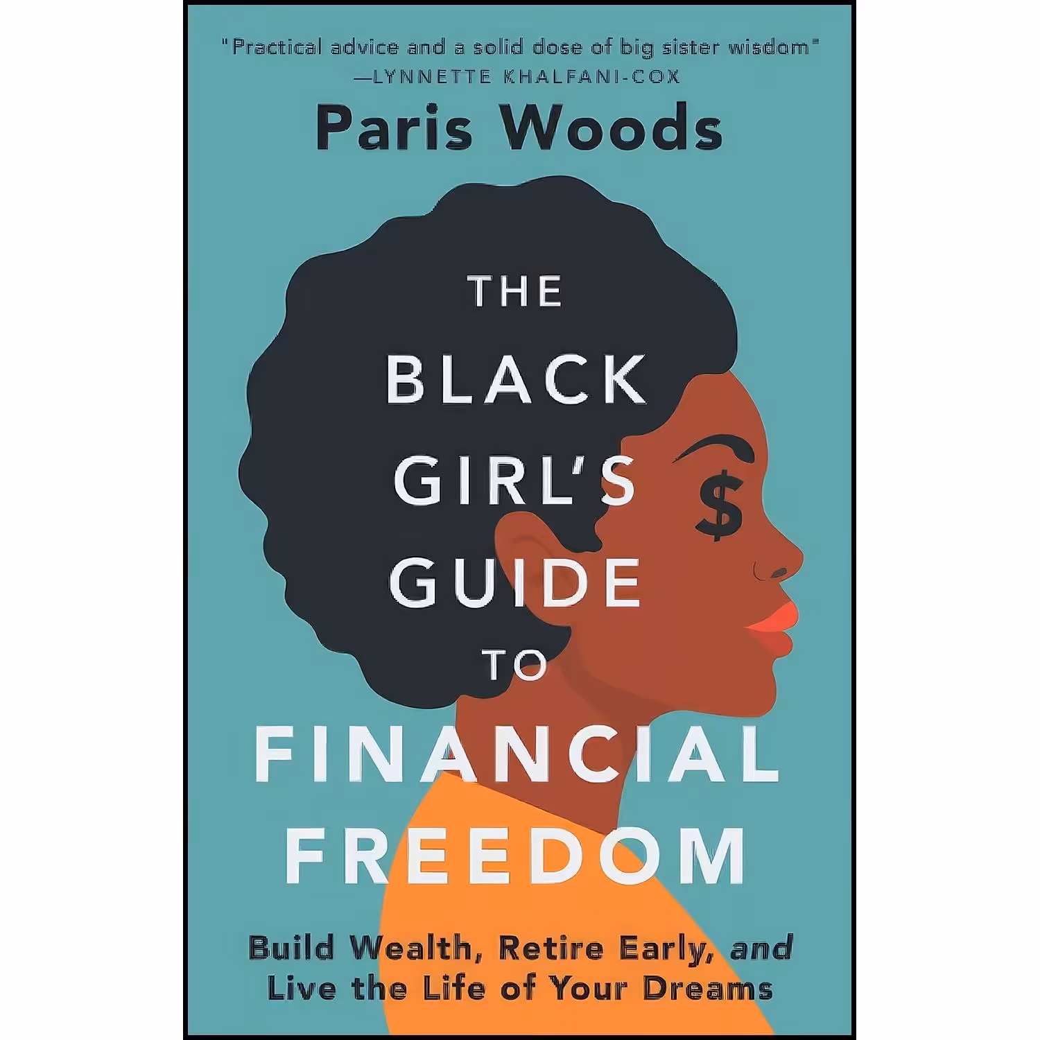 کتاب زبان اصلی The Black Girl s Guide to Financial Freedom اثر Paris Woods