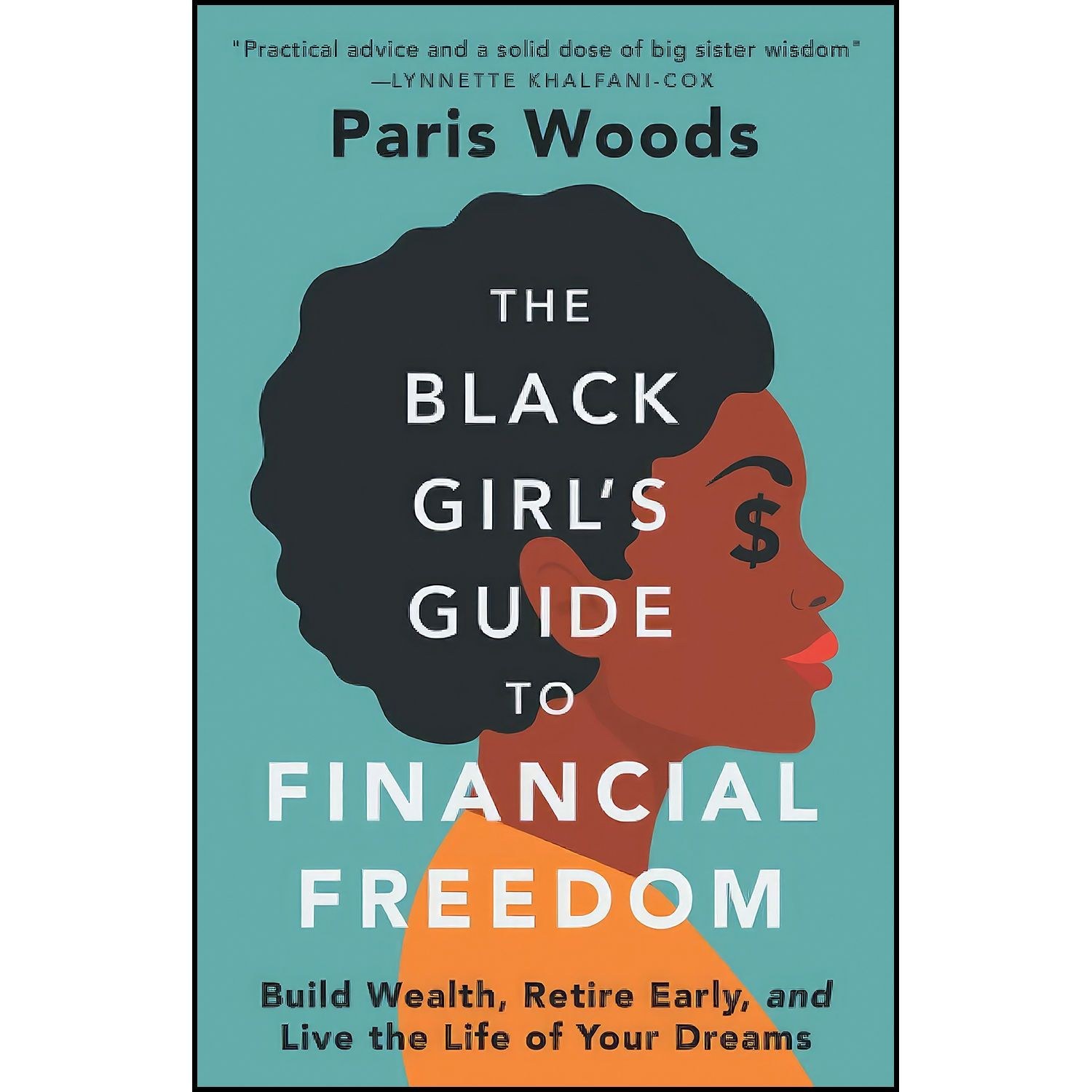 کتاب زبان اصلی The Black Girl s Guide to Financial Freedom اثر Paris Woods