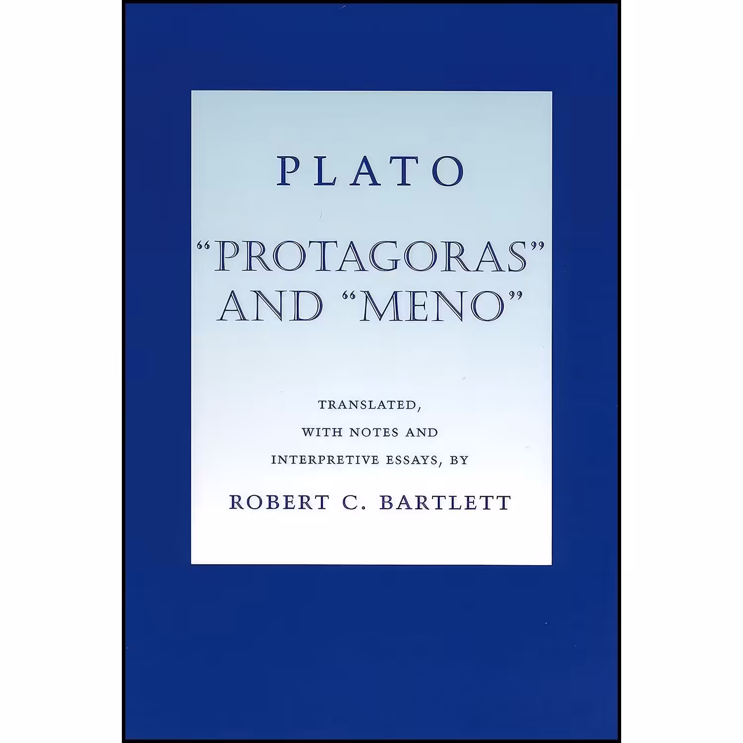 کتاب زبان اصلی Protagoras and Meno  اثر Plato and Robert C Bartlett