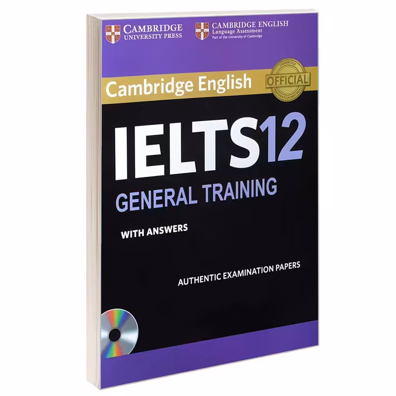 کتاب IELTS 12 GENERAL TRAINING اثر جمعی از نویسندگان انتشارات Cambridge