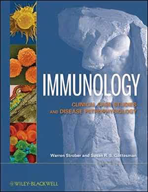 [PDF] دانلود کتاب Immunology - Clinical Case Studies And Disease Pathophysiology, 2009