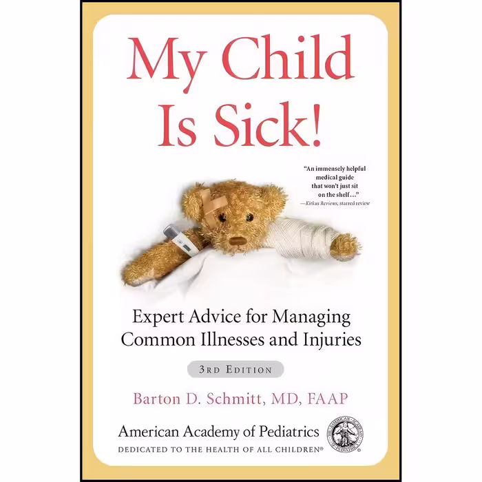 کتاب زبان اصلی My Child Is Sick اثر American Academy of Pediatrics