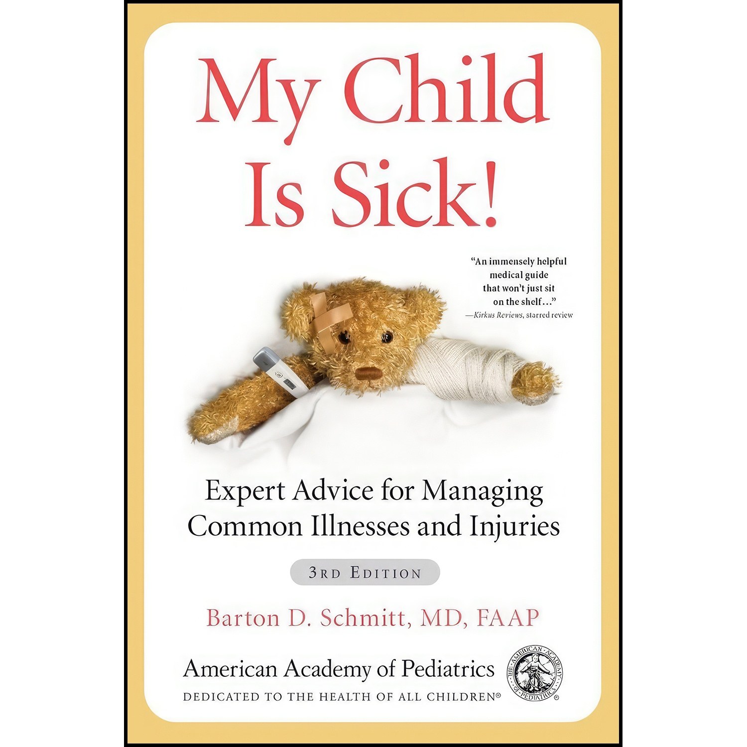 کتاب زبان اصلی My Child Is Sick اثر American Academy of Pediatrics