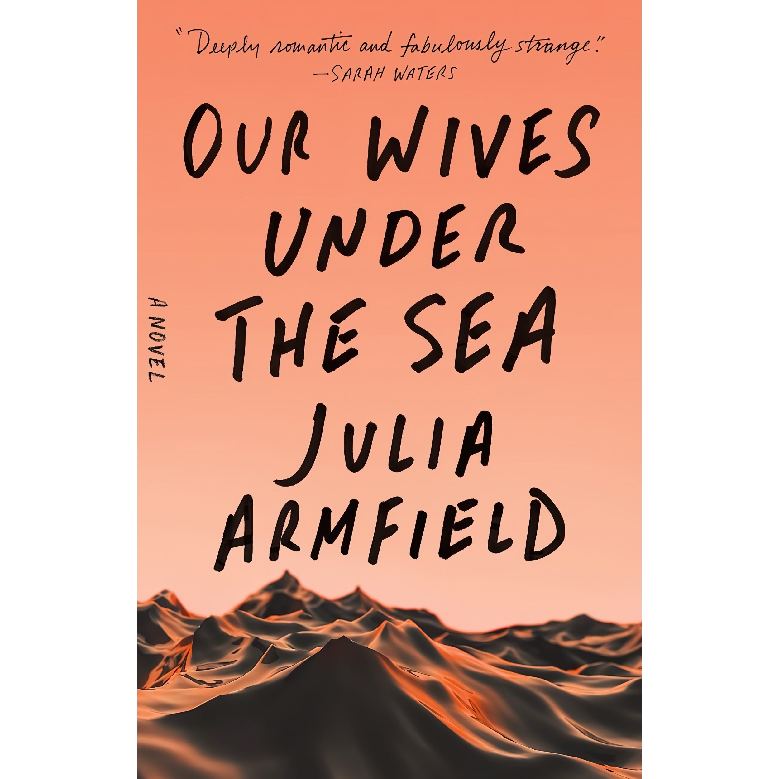 کتاب زبان اصلی Our Wives Under the Sea اثر Julia Armfield