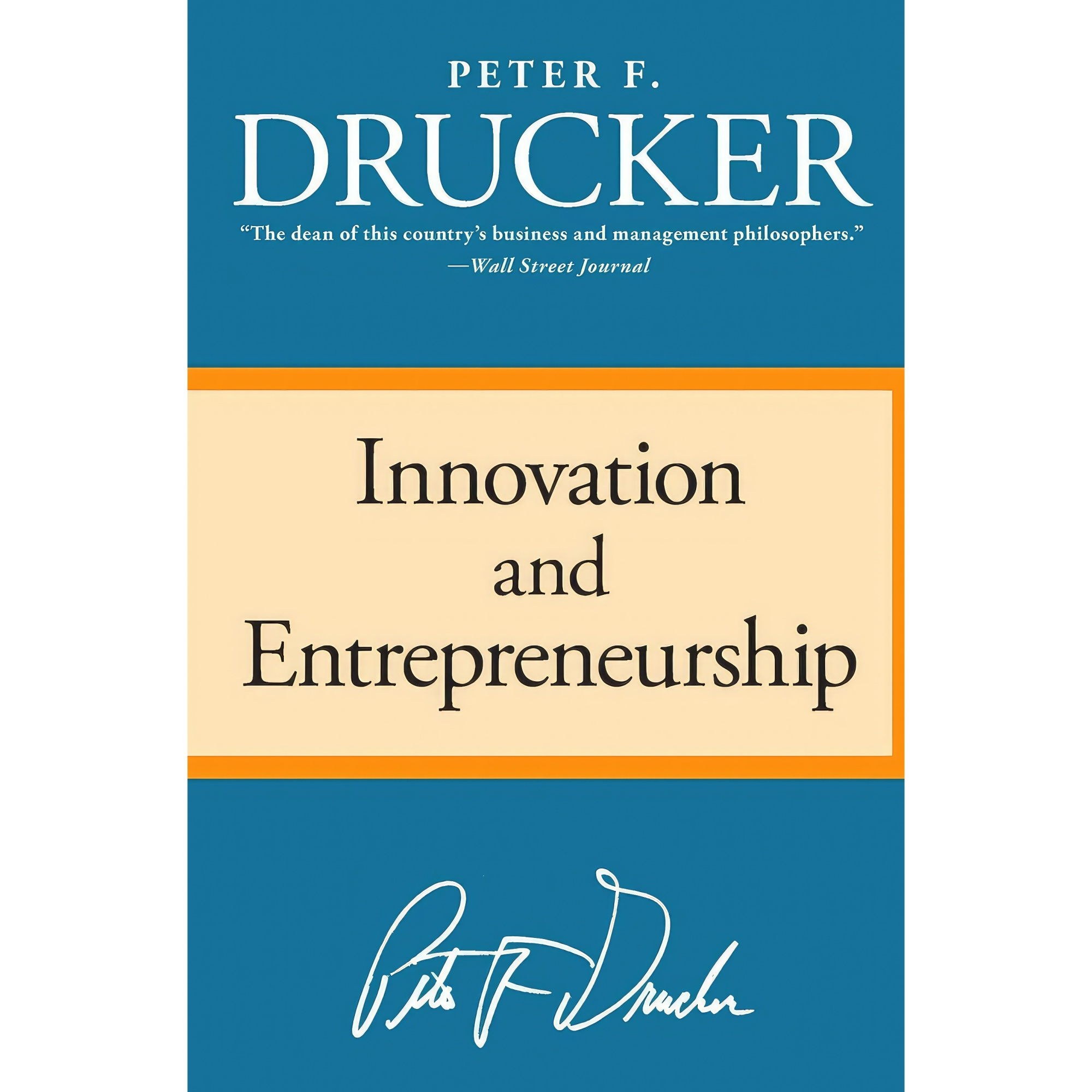 کتاب زبان اصلی Innovation and Entrepreneurship اثر Peter F Drucker