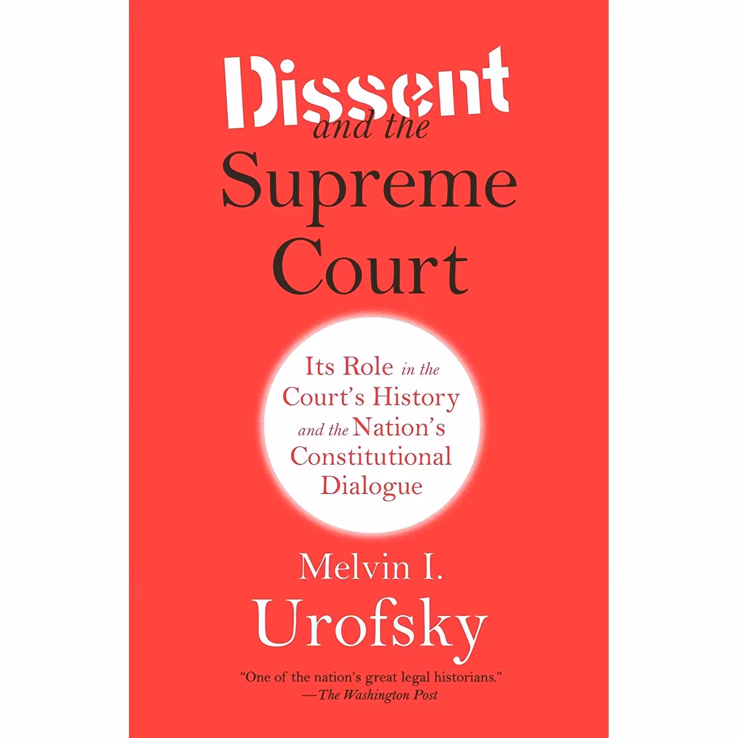 کتاب زبان اصلی Dissent and the Supreme Court اثر Melvin I Urofsky