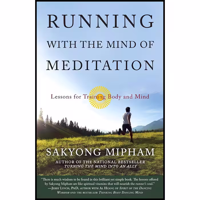 کتاب زبان اصلی Running with the Mind of Meditation اثر Sakyong Mipham Rinpoche