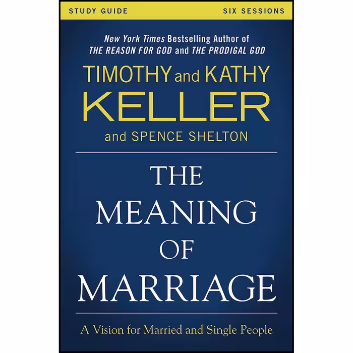 کتاب زبان اصلی The Meaning of Marriage Study Guide