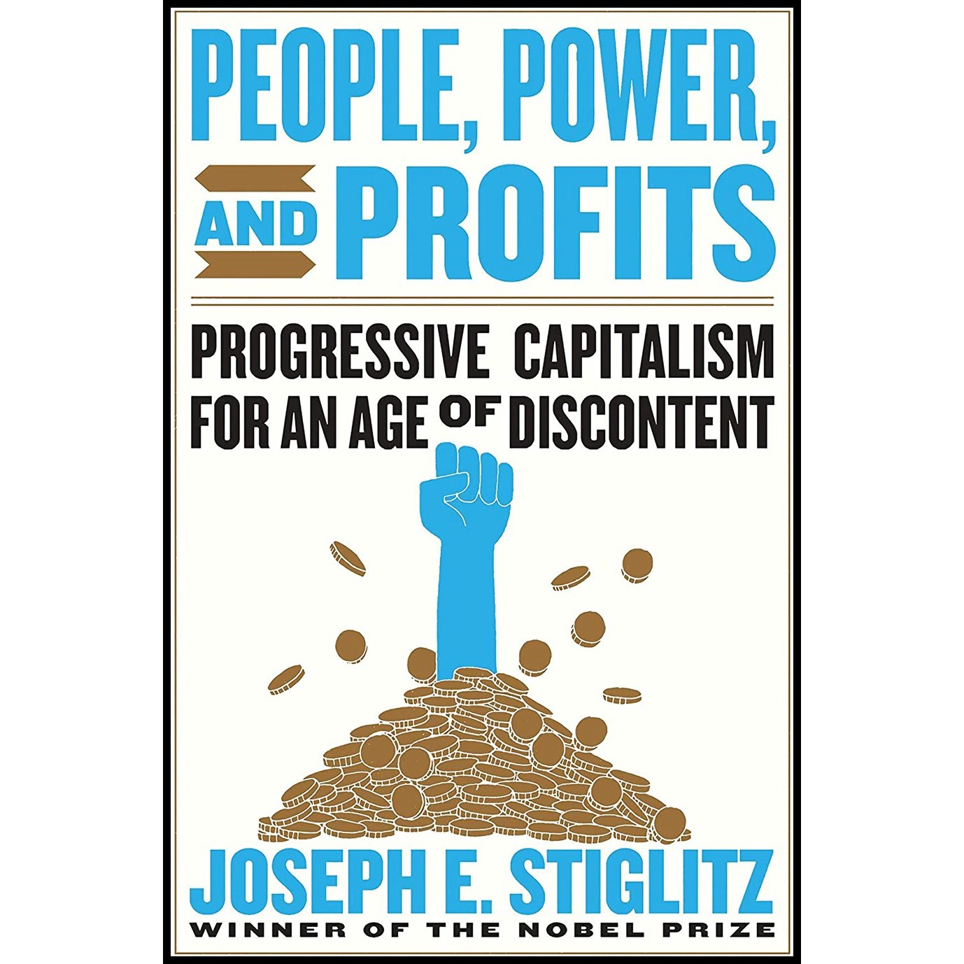 کتاب زبان اصلی People Power and Profits اثر Joseph E Stiglitz