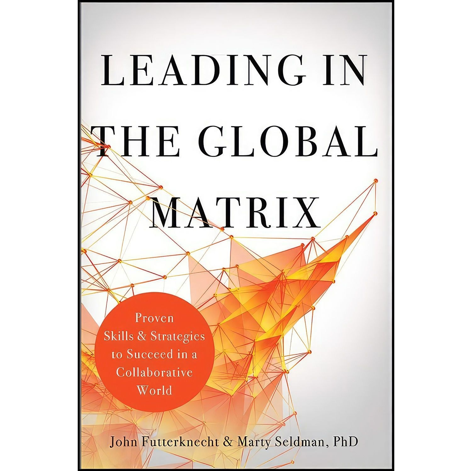 کتاب زبان اصلی Leading in the Global Matrix
