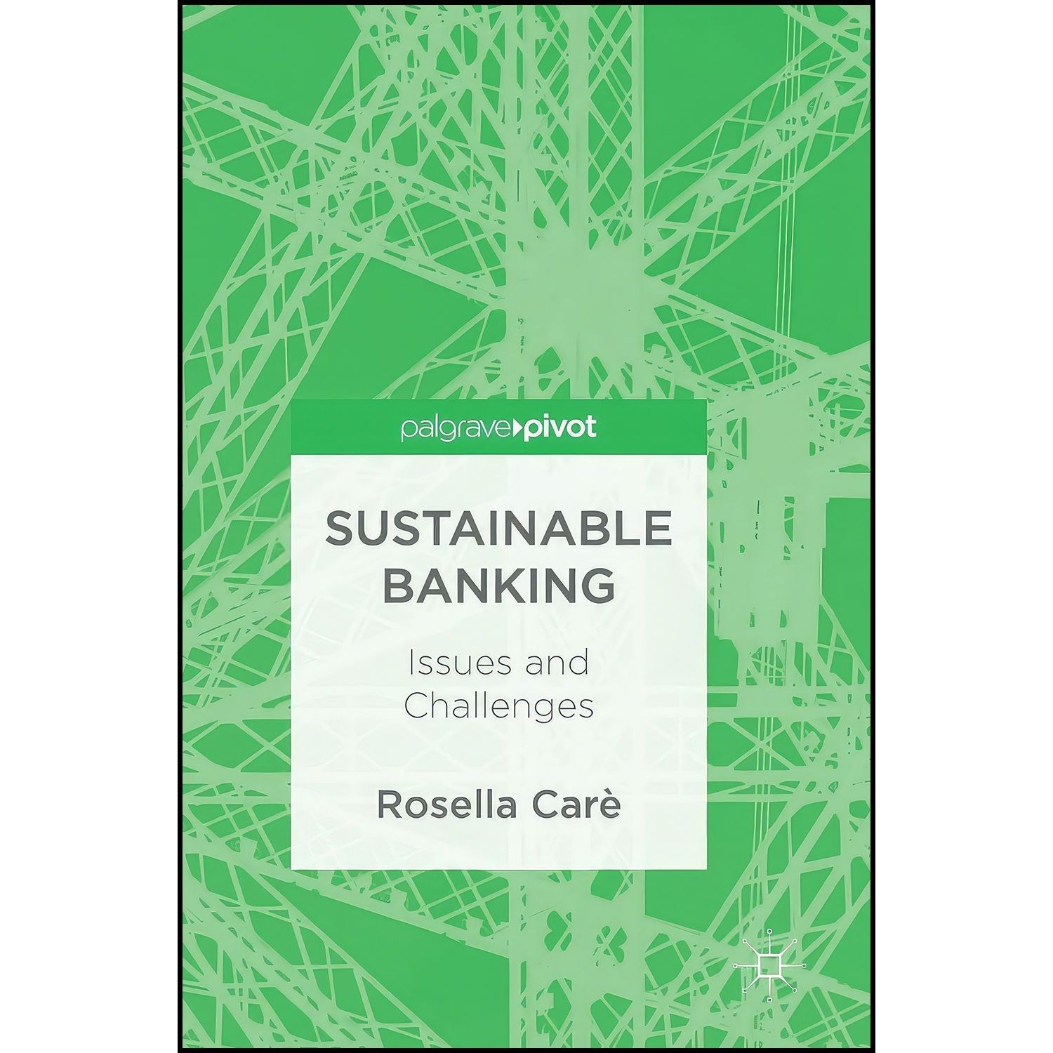 کتاب زبان اصلی Sustainable Banking اثر Rosella Car egrave