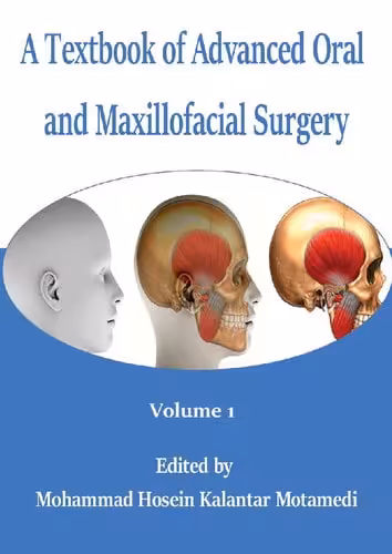 󾕇 دانلود کتاب A Textbook Of Advanced Oral And Maxillofacial Surgery, 2013 - دانلود کتاب های دانشگاهی