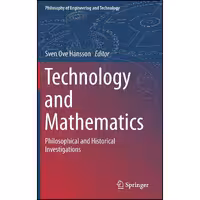 کتاب زبان اصلی Technology and Mathematics اثر Sven Ove Hansson انتشارات Springer