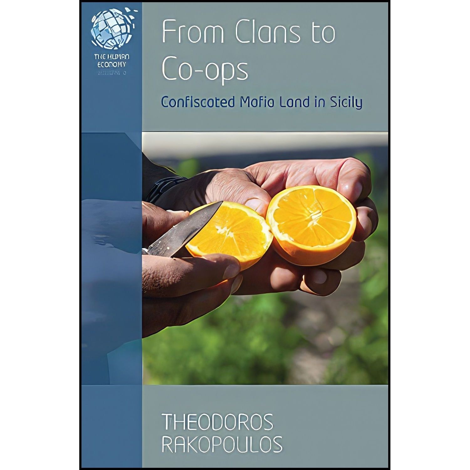 کتاب زبان اصلی From Clans to Coops اثر Theodoros Rakopoulos