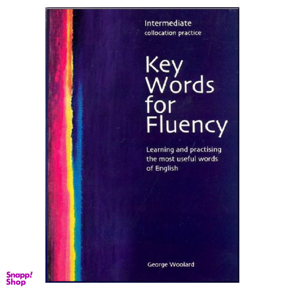 کتاب Key Words for Fluency Intermediate اثر George Woolard انتشارات هدف نوین