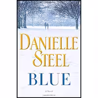 کتاب زبان اصلی Blue اثر Danielle Steel انتشارات Delacorte Press