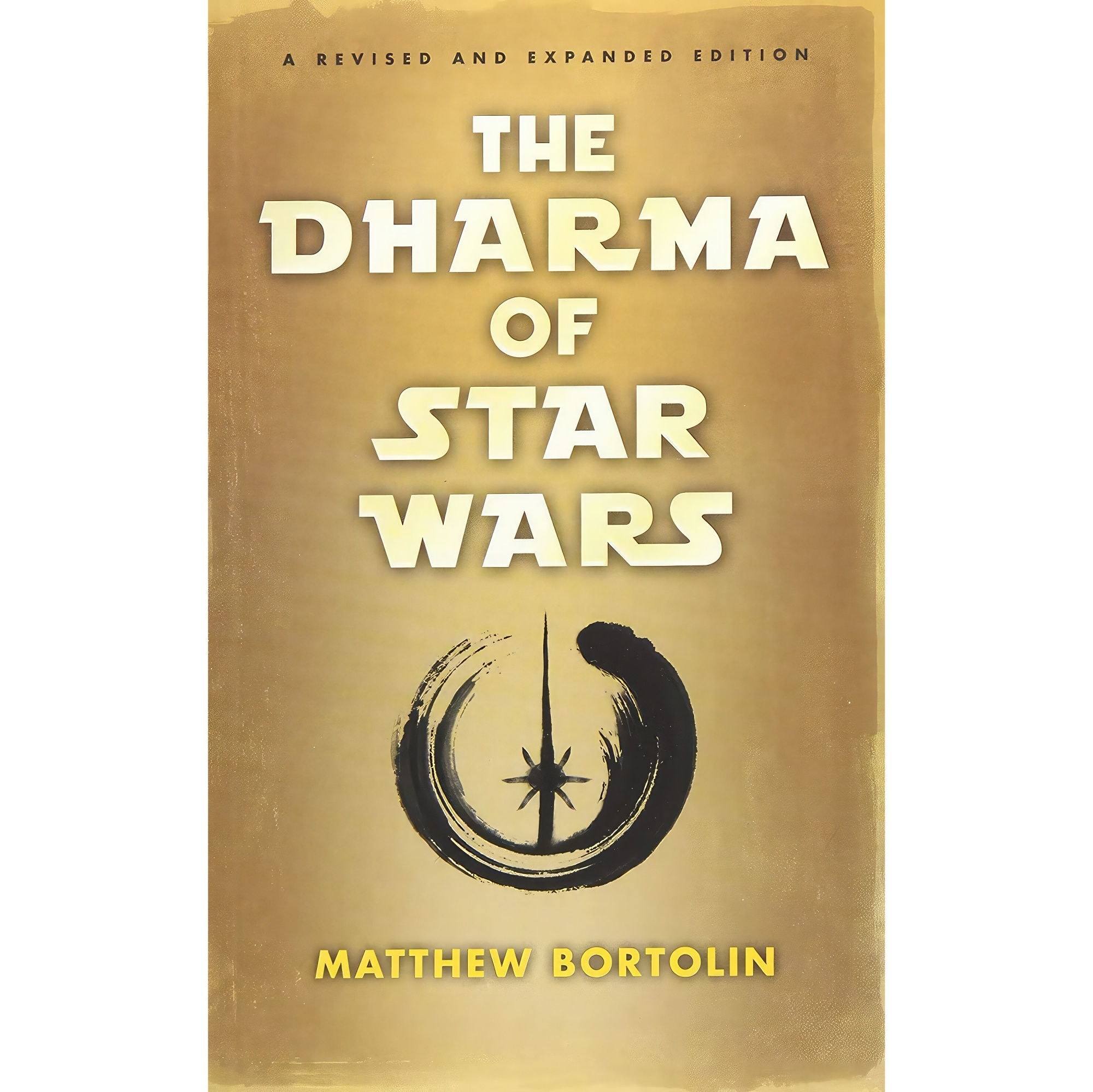 کتاب زبان اصلی The Dharma of Star Wars اثر Matthew Bortolin