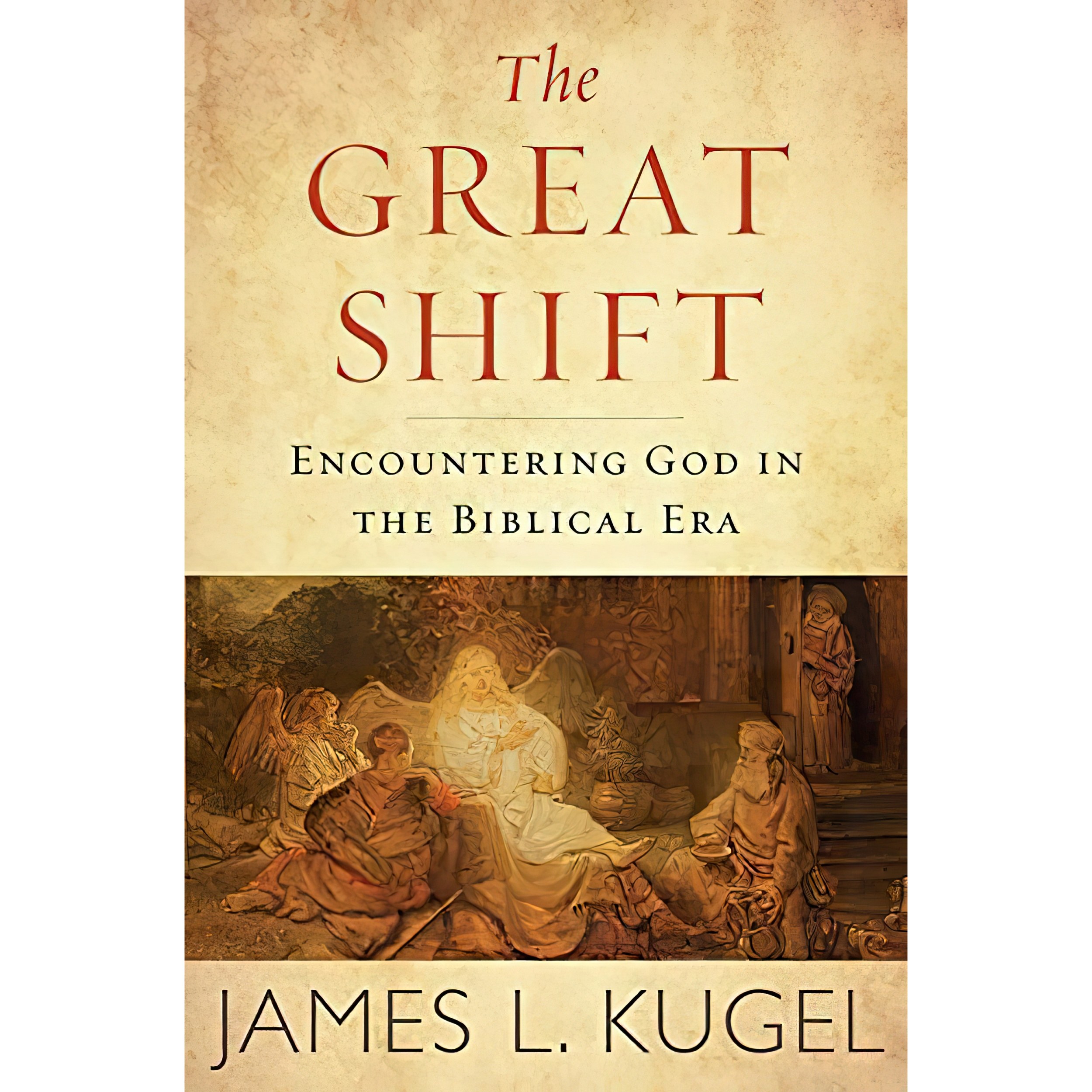 کتاب زبان اصلی The Great Shift اثر James L Kugel