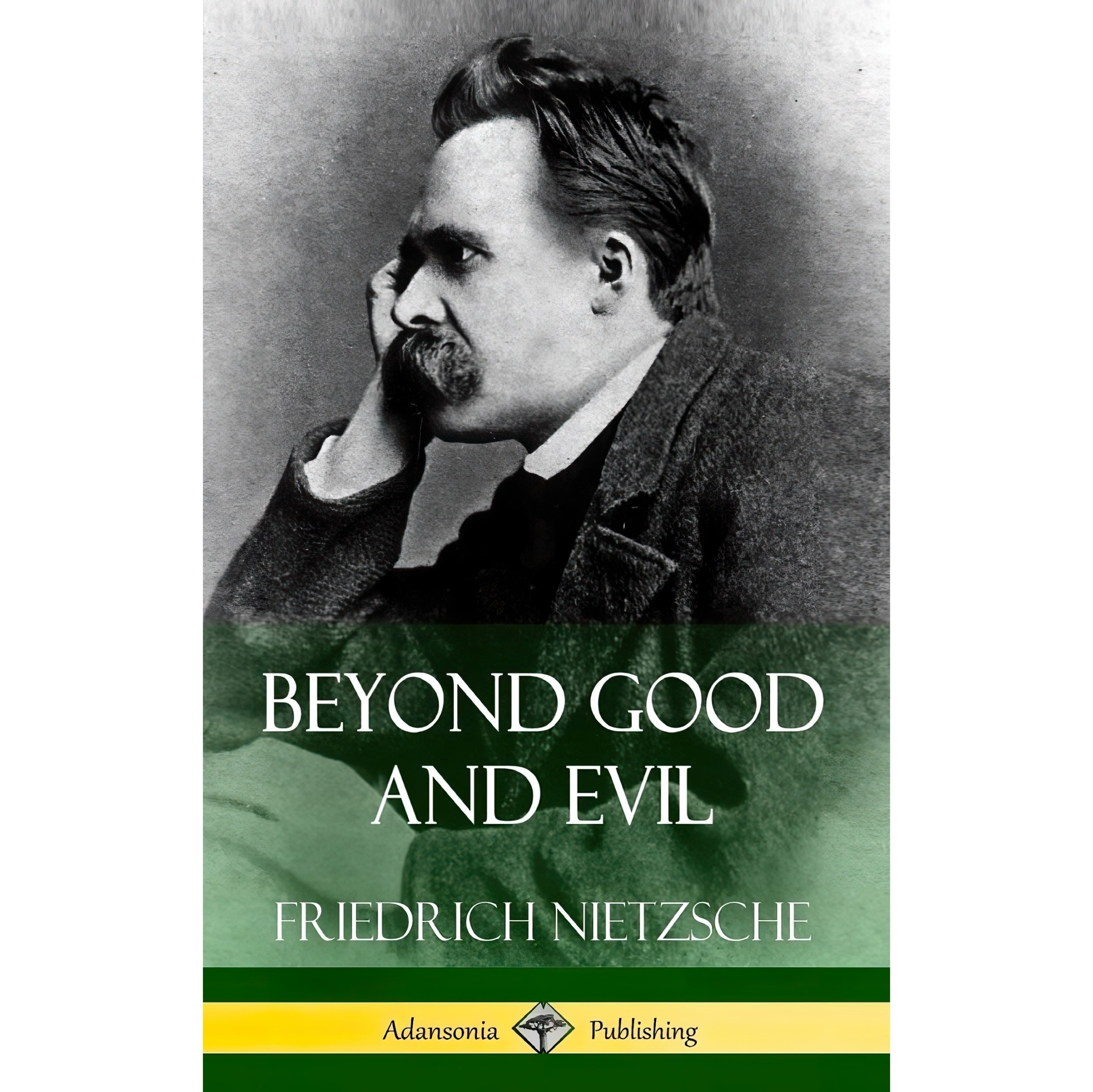 کتاب زبان اصلی Beyond Good and Evil Hardcover اثر Friedrich Nietzsche