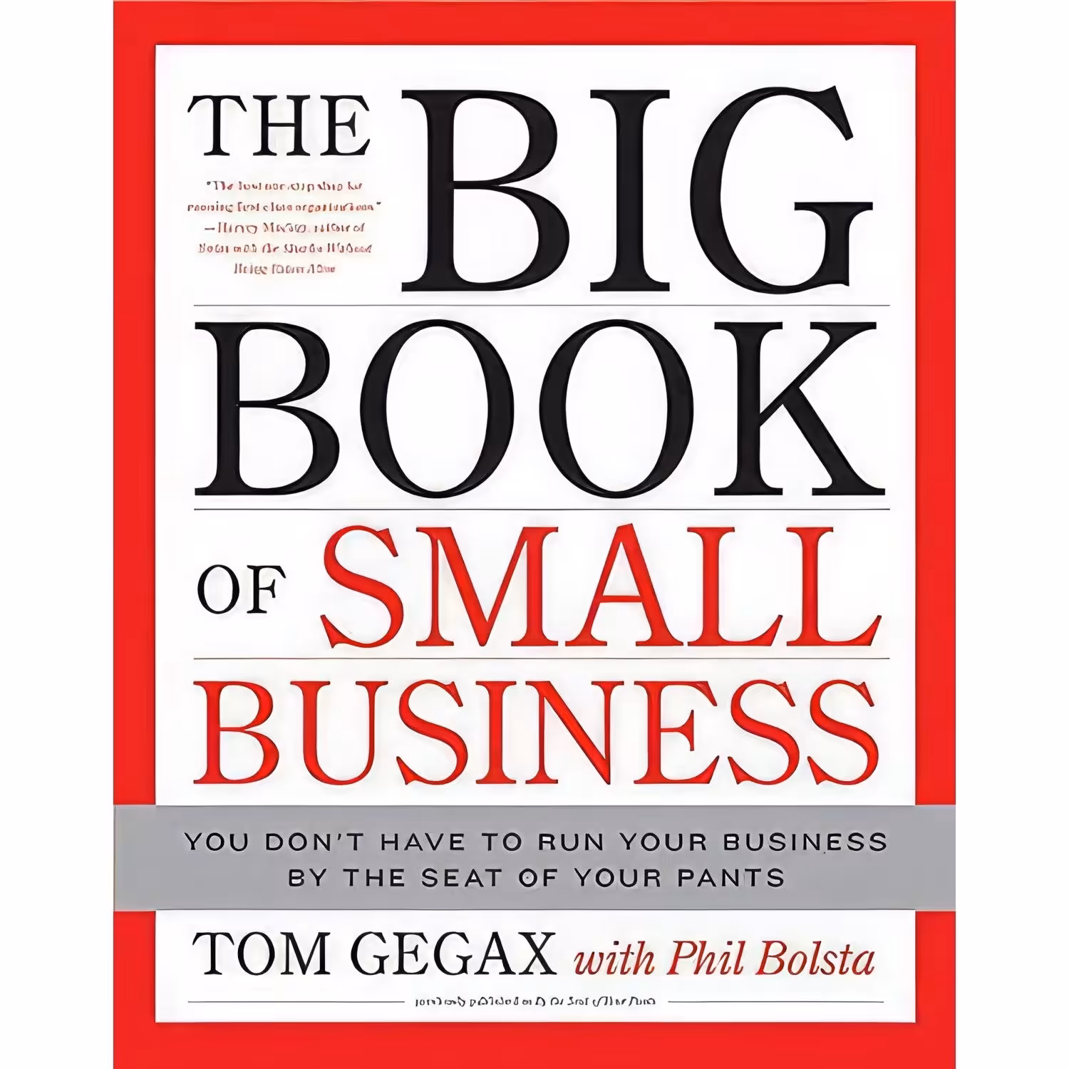 کتاب زبان اصلی The Big Book of Small Business اثر Tom Gegax and Phil Bolsta