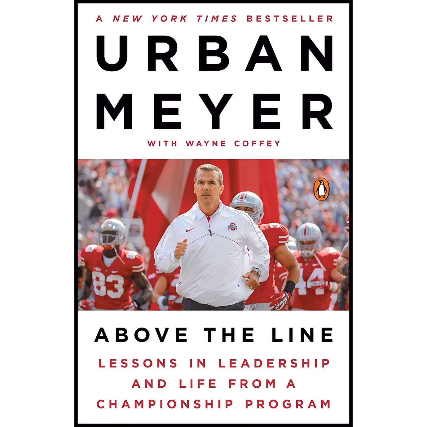 کتاب زبان اصلی Above the Line اثر Urban Meyer and Wayne Coffey