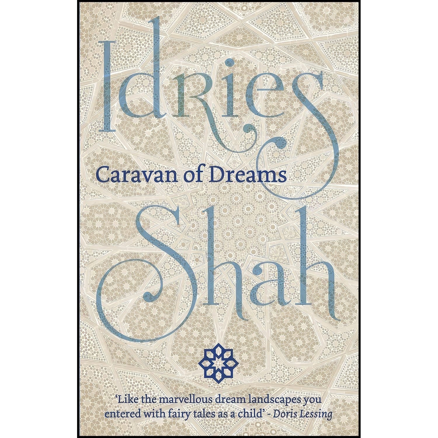 کتاب زبان اصلی Caravan of Dreams اثر Idries Shah