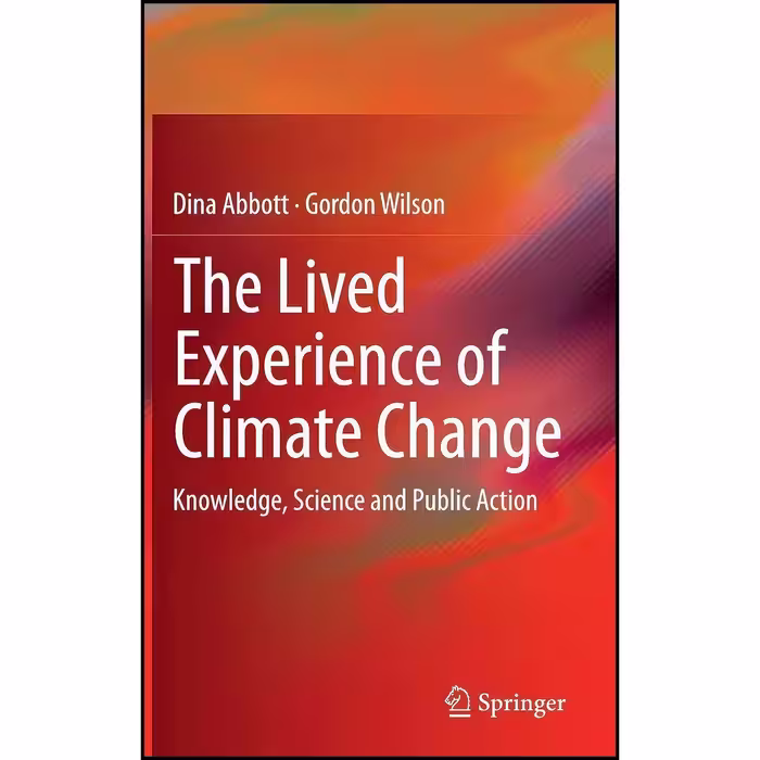 کتاب زبان اصلی The Lived Experience of Climate Change اثر Abbott