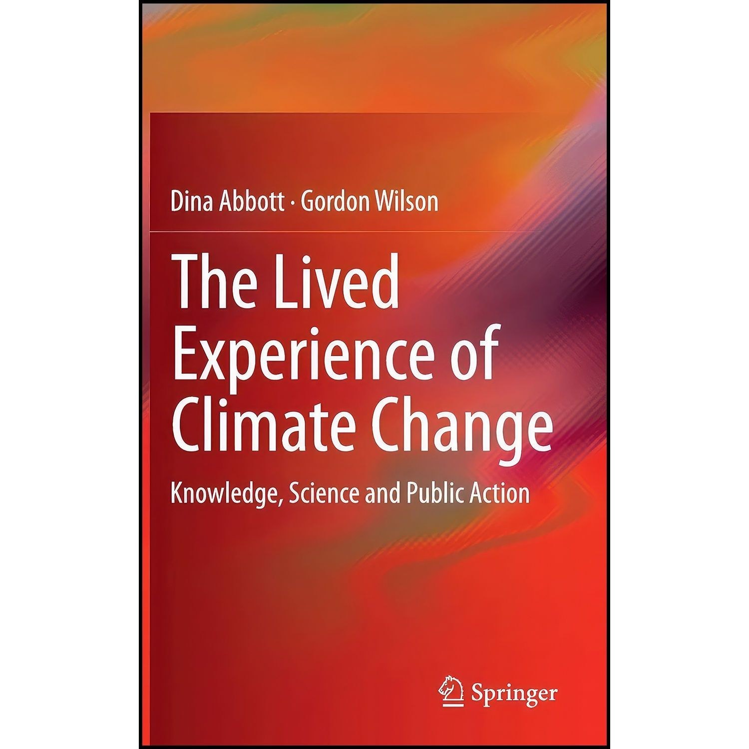 کتاب زبان اصلی The Lived Experience of Climate Change اثر Abbott