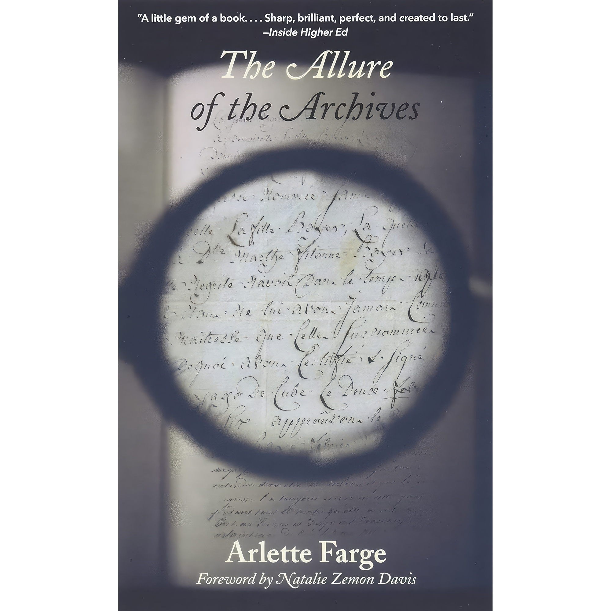 کتاب زبان اصلی The Allure of the Archives انتشارات Yale University Press