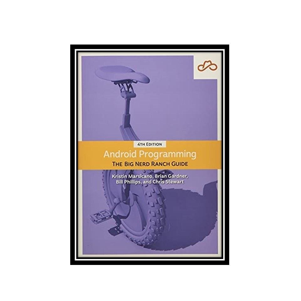 کتاب Android Programming The Big Nerd Ranch Guide