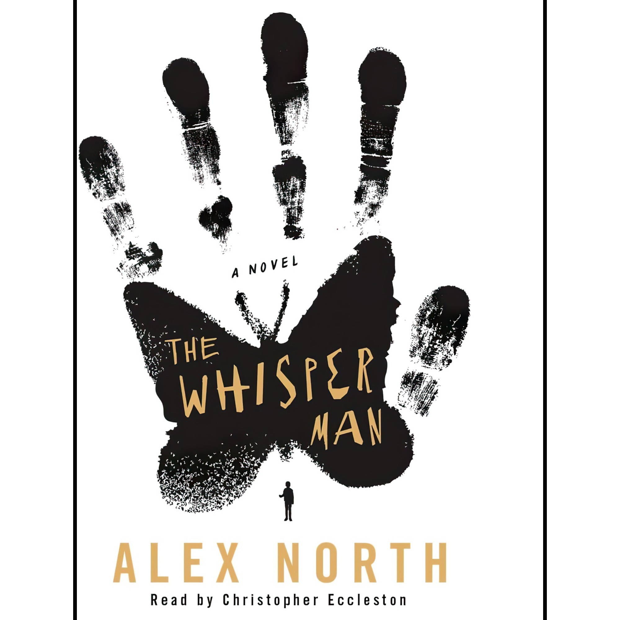 کتاب زبان اصلی The Whisper Man A Novel اثر Alex NorthChristopher Eccleston
