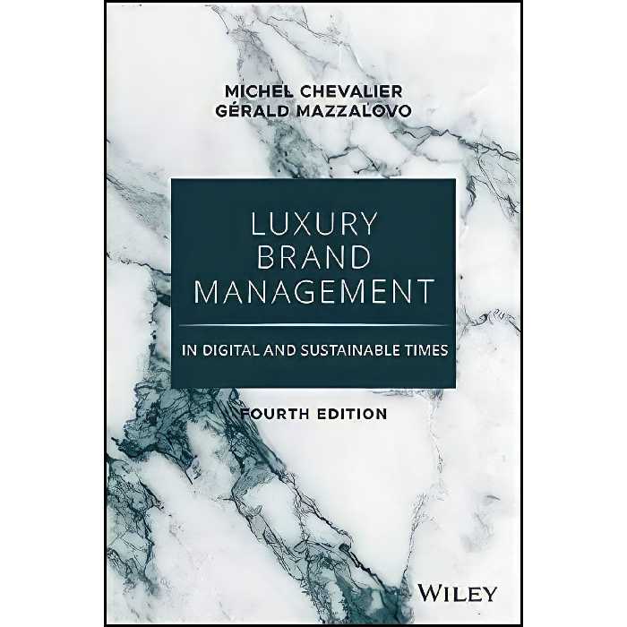 کتاب زبان اصلی Luxury Brand Management in Digital and Sustainable Times