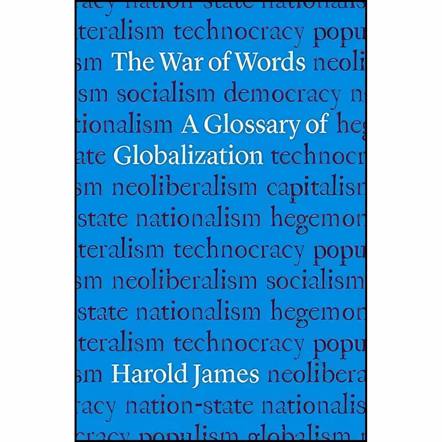 کتاب زبان اصلی The War of Words اثر Harold James