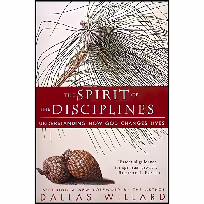 کتاب زبان اصلی The Spirit of the Disciplines اثر Dallas Willard