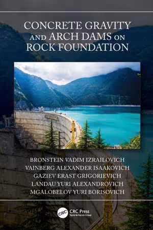 [EPUB] دانلود کتاب Concrete Gravity And Arch Dams On Rock Foundation, 2021