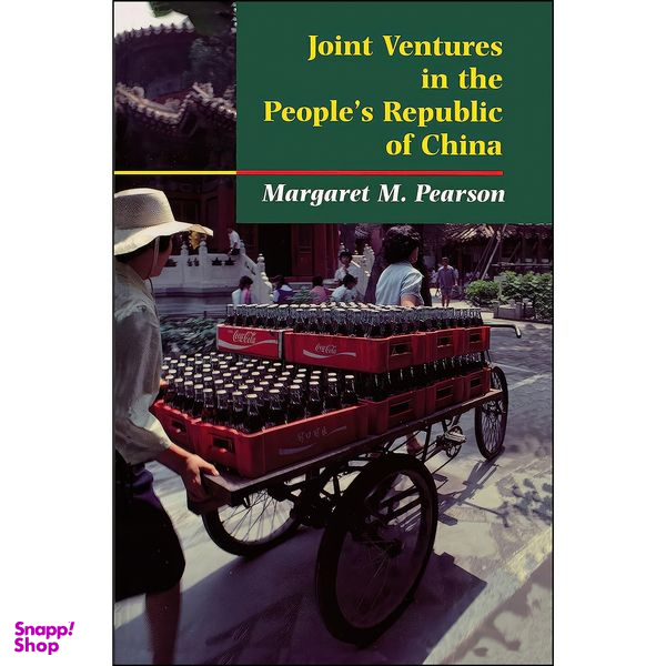 کتاب Joint Ventures in the People Republic of China اثر Margaret M Pearson انتشارات Princeton University Press