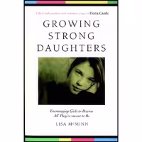 کتاب زبان اصلی Growing Strong Daughters اثر Lisa Graham McMinn