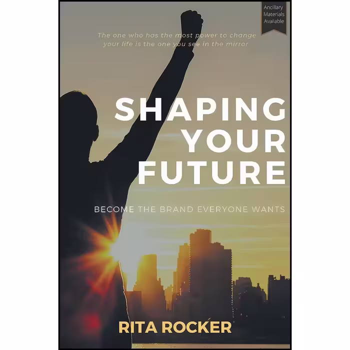 کتاب زبان اصلی Shaping Your Future اثر Rita Rocker