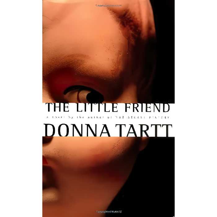 کتاب زبان اصلی The Little Friend اثر Donna Tartt انتشارات Knopf