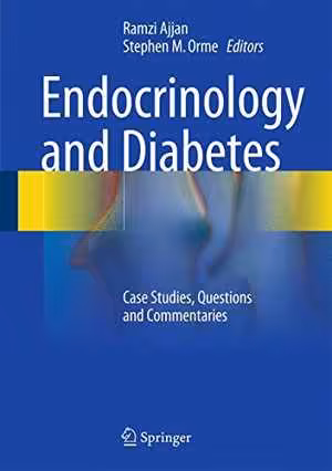 [PDF] دانلود کتاب Endocrinology And Diabetes - Case Studies, Questions And Commentaries, 2015th ed, 2015