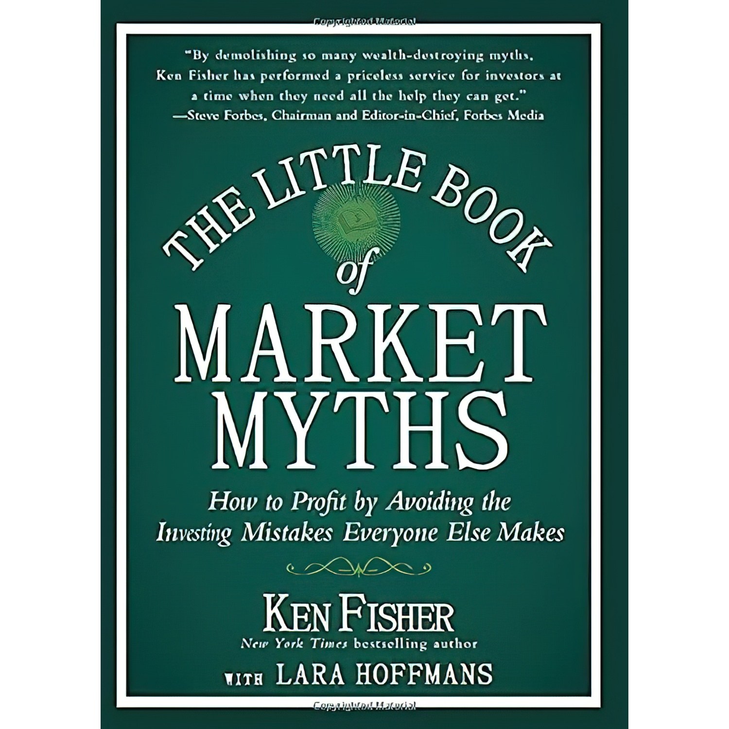 کتاب زبان اصلی The Little Book of Market Myths اثر Ken Fisher انتشارات Wiley