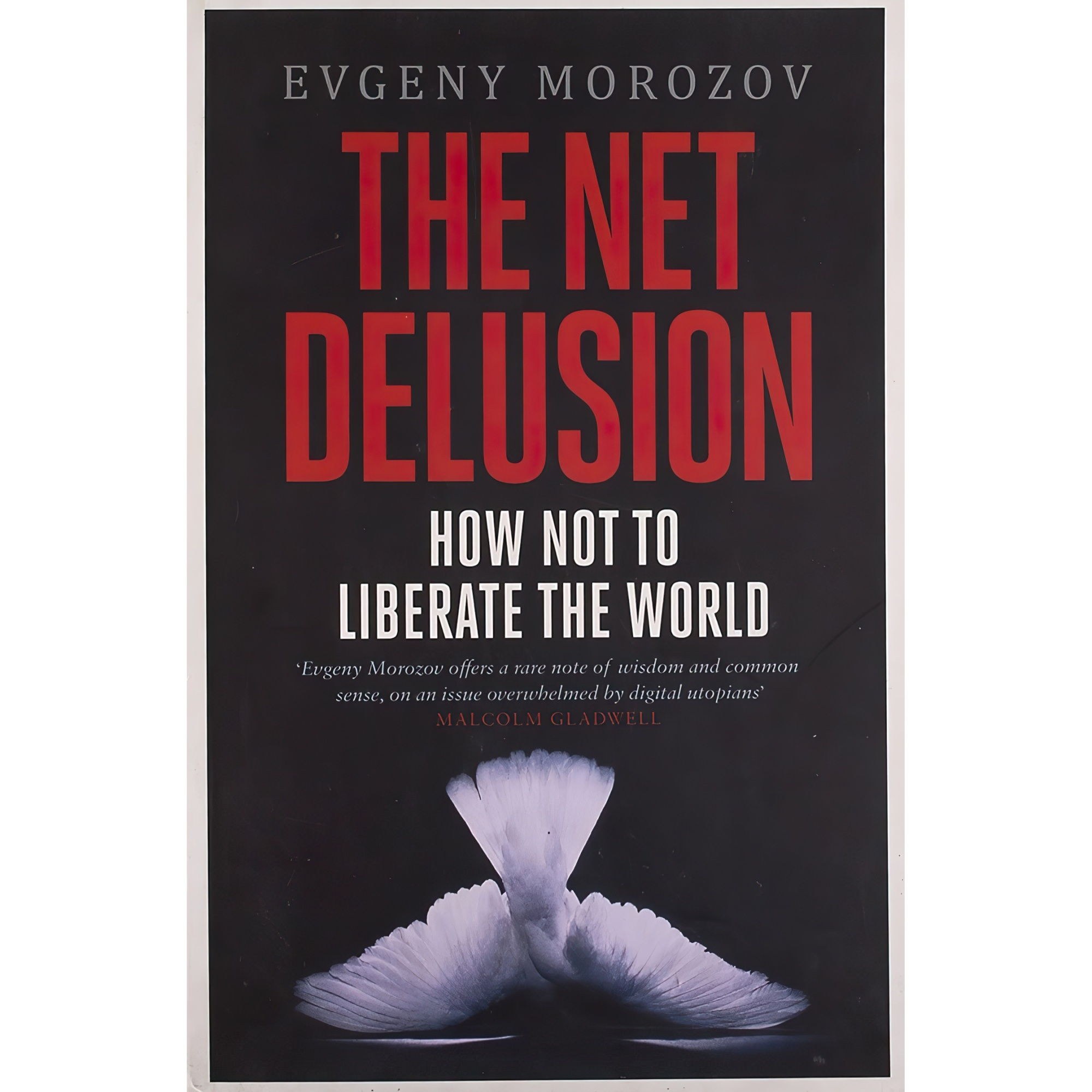 کتاب زبان اصلی The Net Delusion اثر Evgeny Morozov