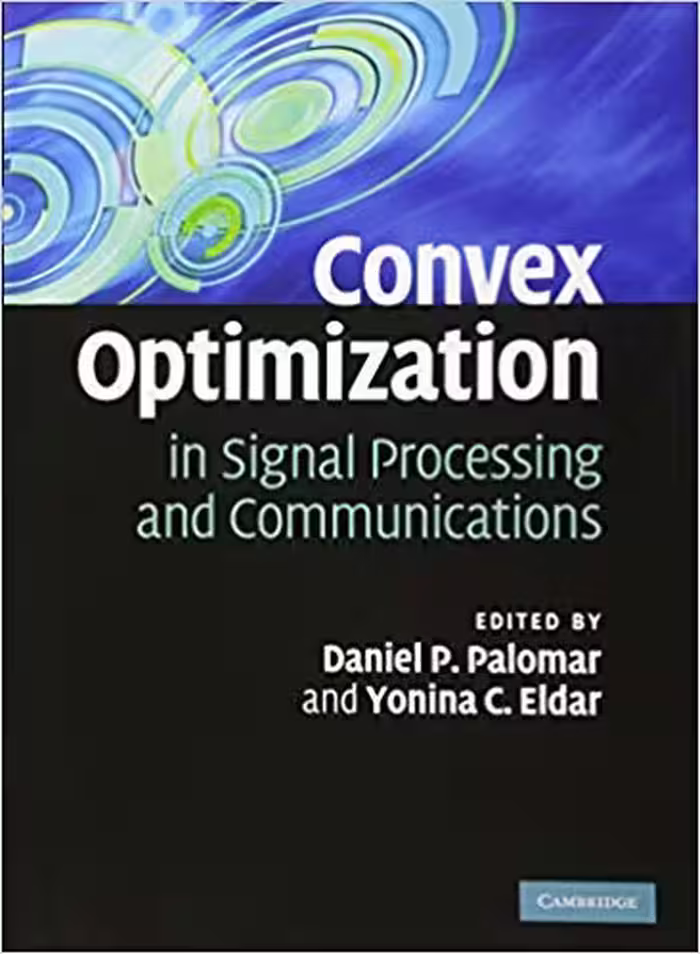 󾕇 دانلود کتاب Convex Optimization In Signal Processing And Communications, 2010 - دانلود کتاب های دانشگاهی