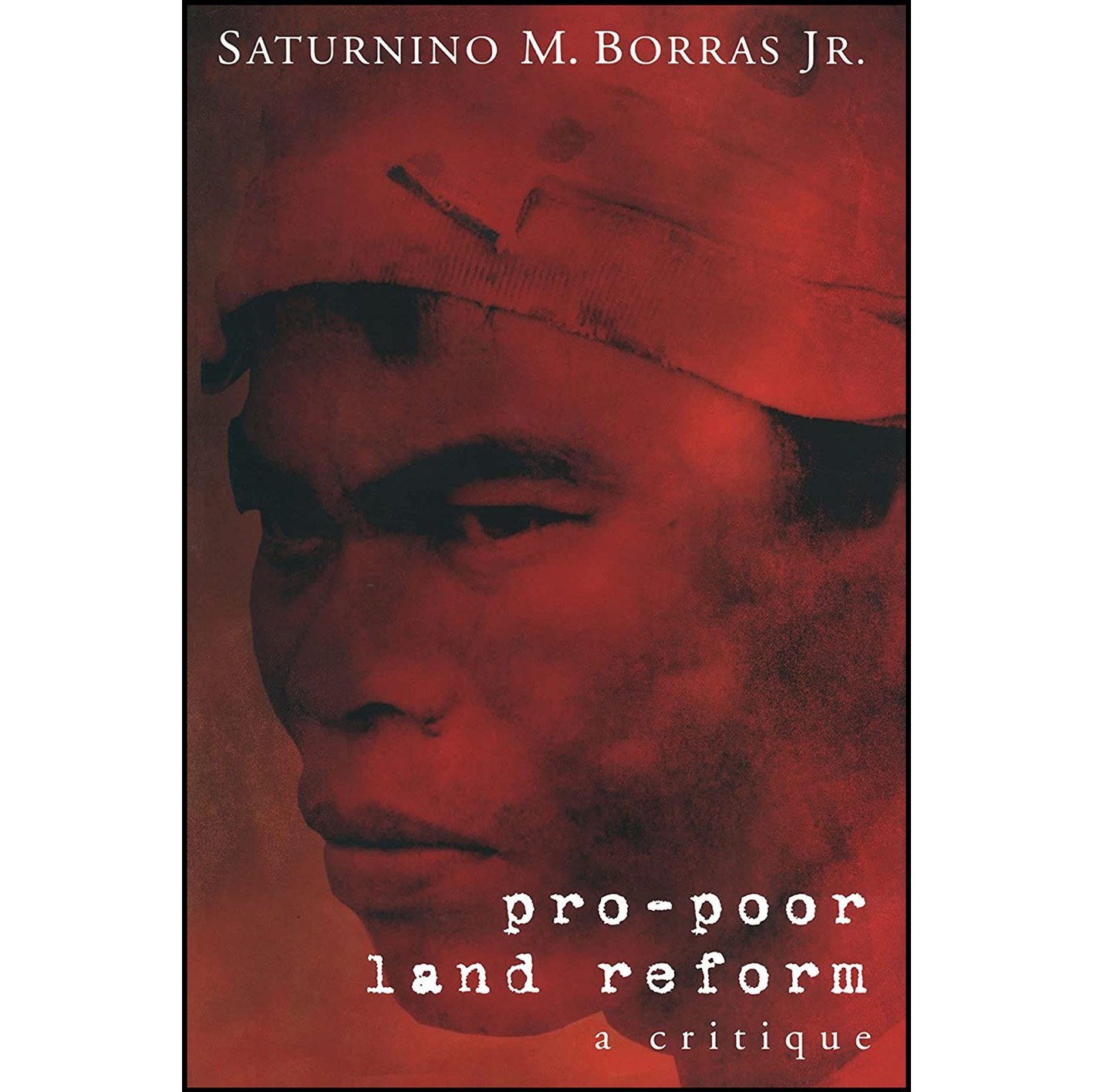 کتاب زبان اصلی ProPoor Land Reform اثر Saturnino Borras
