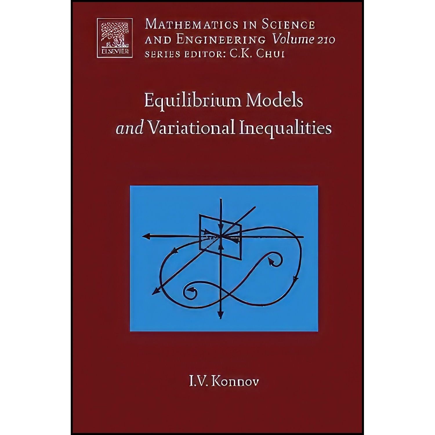 کتاب زبان اصلی Equilibrium Models and Variational Inequalities اثر Igor Konnov