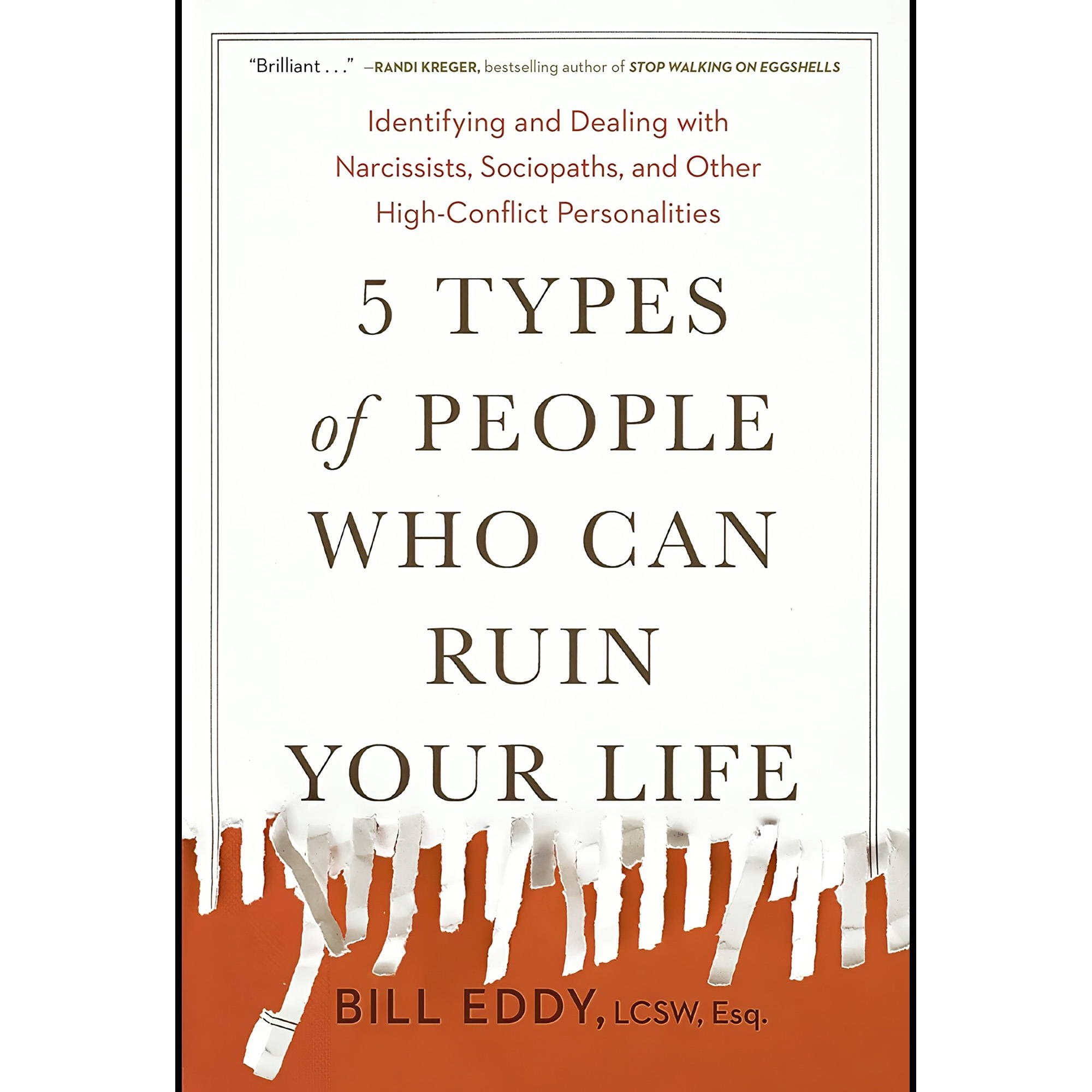 کتاب زبان اصلی Types of People Who Can Ruin Your Life Identifying and Dealing w